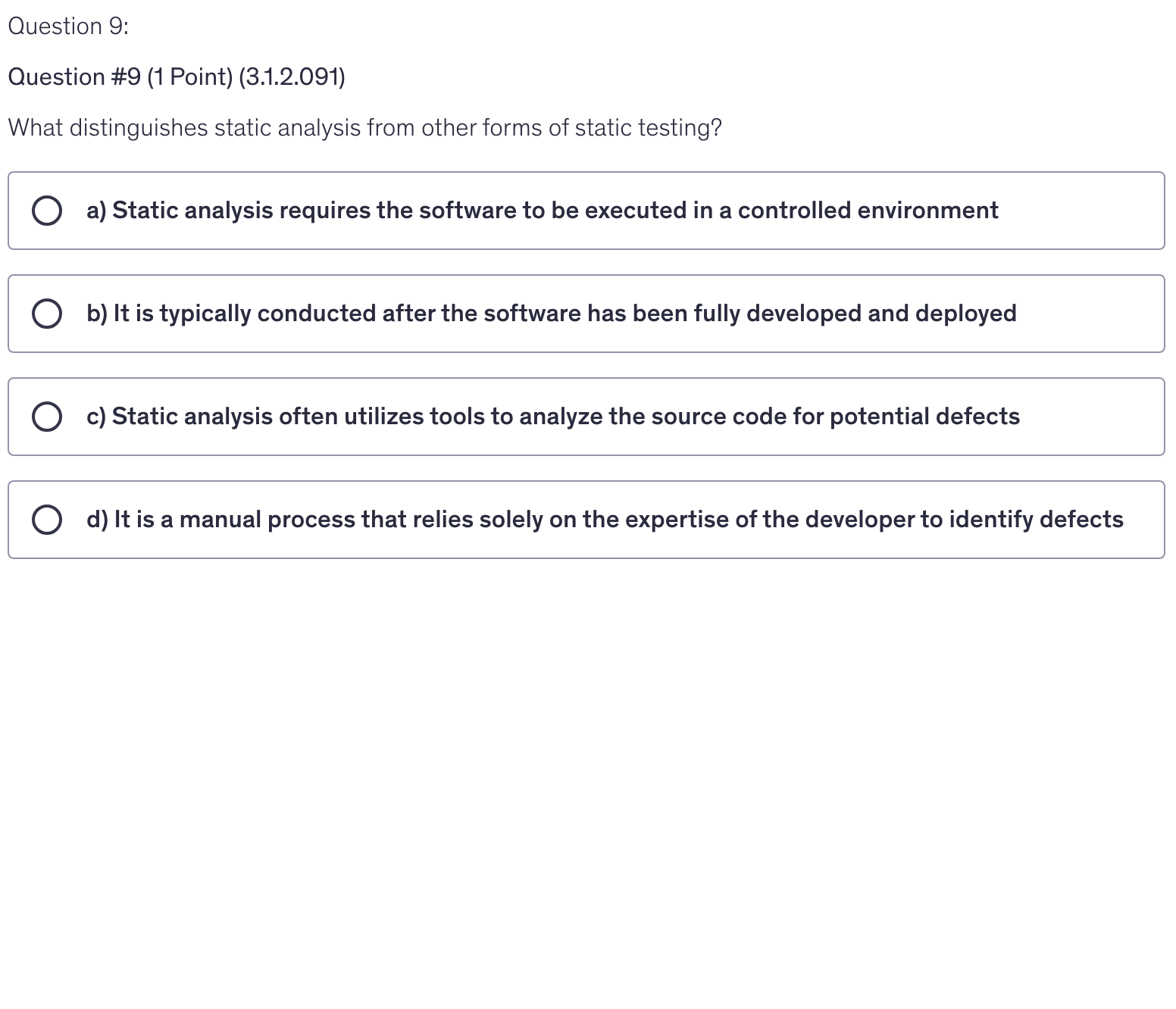 <p>What distinguishes static analysis from other forms of static testing?</p>