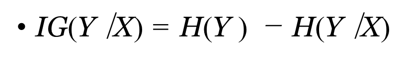 <ul><li><p>Difference of the Entropy of our attribute, subtracted by the entropy of the attribute given the classification, in proportion to that attribute</p></li><li><p>The higher the IG for a particular category, the higher the precedence is given towards it</p><img src="https://knowt-user-attachments.s3.amazonaws.com/c7e701a3-ca37-45b8-9b38-a09a78c4fcd9.png" data-width="100%" data-align="center"><p></p></li></ul><p></p>