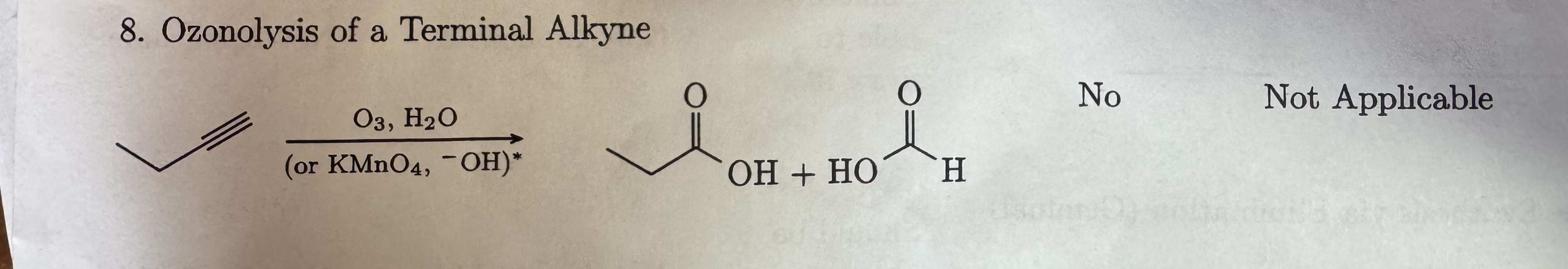 <p>Ozonolysis of terminal alkyne</p><p>carboxylic acid</p>