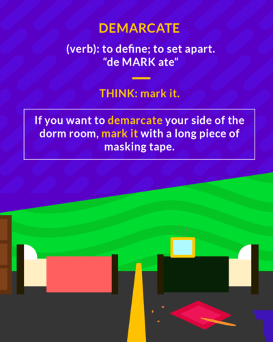 <p>set the boundaries or limits of</p>