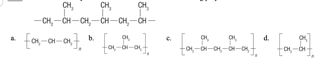 <ol start="56"><li><p>Identify the shorthand notation for the following polymer.</p></li></ol><p></p>
