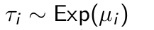 <p>What are the expected value and variance of the (unobserved) defection time?</p>