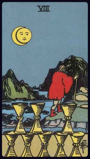<p>EIGHT OF CUPS</p>