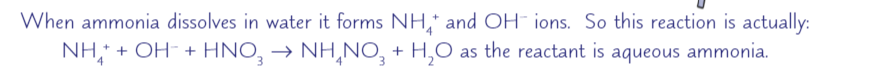 <p>ammonia solution</p><p><span>when ammonia gas dissolves in water it forms ammonium hydroxide. Be careful to use the correct terminology: </span><strong>ammonia</strong><span> is the gas, </span><strong><span style="color: var(--bs-body-color)">NH</span><sub>3</sub></strong><span>, </span><strong><span>ammonium</span></strong><span> is the ion present in ammonium compounds, </span><strong><span style="color: var(--bs-body-color)">NH</span><sub>4</sub><sup>+</sup></strong></p>
