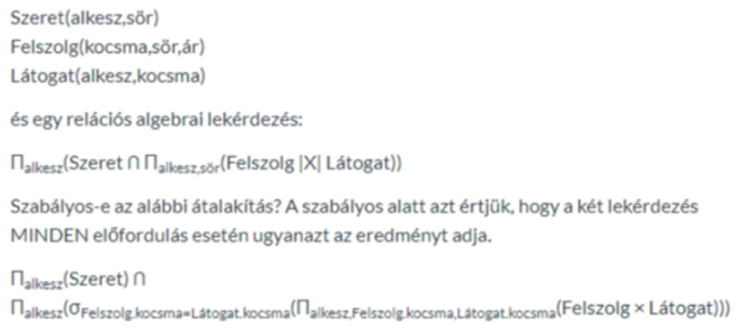 <p>Adott egy adatbázisséma...<br><br>Szeret, Felszolg, Látogat</p>