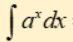 <p>integral of exponential a</p>