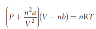 <p>where a (corrects for the attractive forces between molecules) and b (corrects for the volume of the molecules themselves) are physical constants experimentally determined for each gas</p>