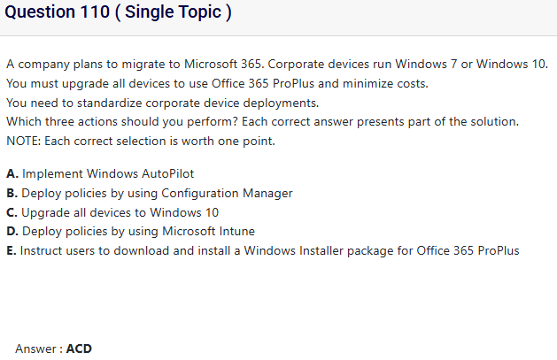 <p>Implement with Win Autopilot</p><p>Upgrade all devices to Win 10</p><p>Deploy policies using Intune</p>