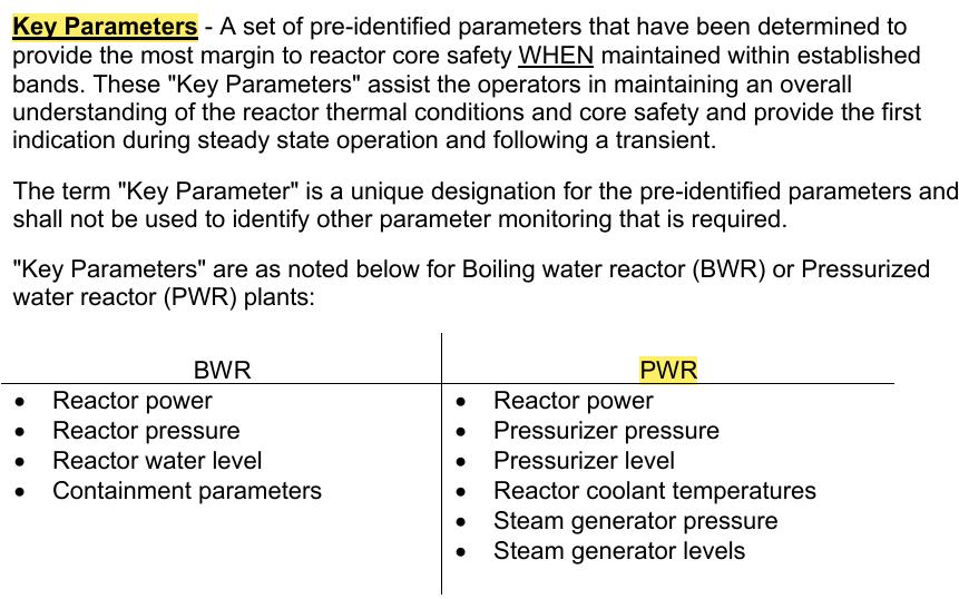 <p>“Power, Pressure, Level” and Temperature</p><p>Core, Pressurizer, Steam Generators</p>