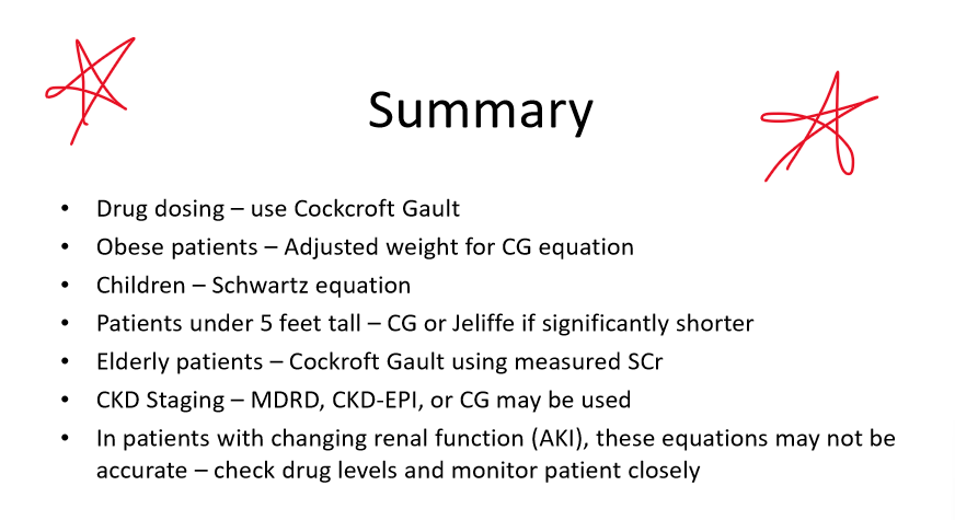 <ol><li><p>Cockcroft Gault</p></li><li><p>Adjusted weight for Cockcroft Gault equation, Salazar-Corcoran equation</p></li><li><p>Schwartz equation</p></li><li><p>Cockroft Gault using measured SCr</p></li><li><p>MDRD, CKD-EPI, or CG may be used</p></li></ol>