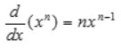 <p>the derivative of x^n is n*x^(n-1), where n is a real number. </p>