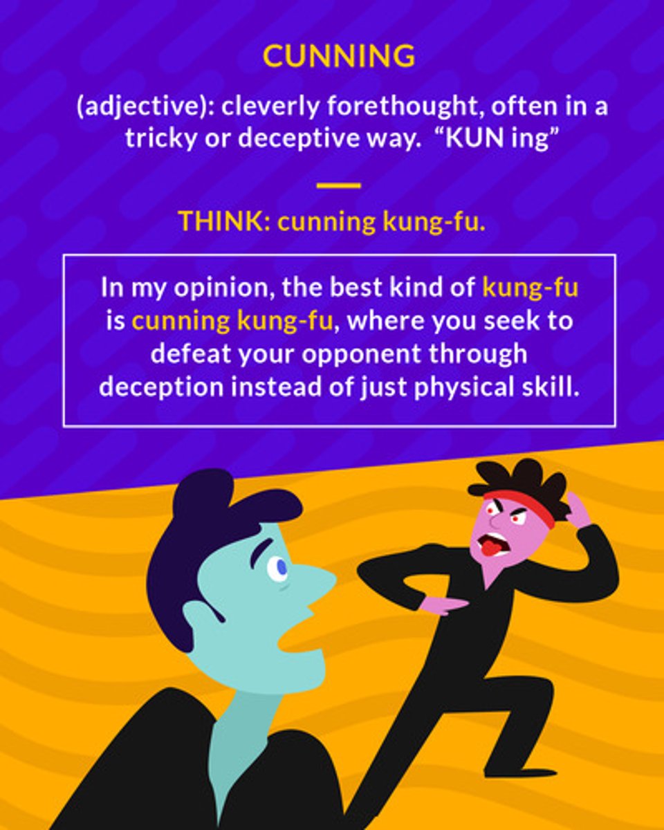 <p>sly, clever at being deceitful</p>