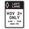 <p>High Occupancy Vehicle (HOV) Lane</p>
