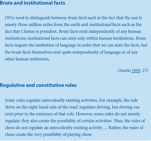 <p>Brute facts vs Institutional facts</p><p></p>