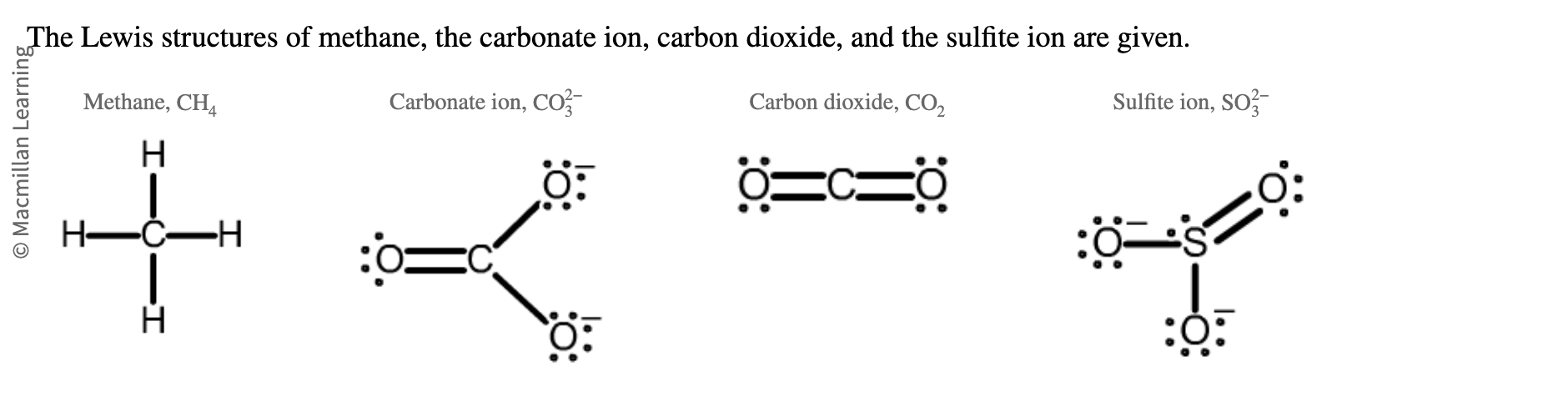 <p>predict molecular shape of </p><p>methane?</p><p>carbonate ion?</p><p>carbon dioxide</p><p>sulfite ion</p>