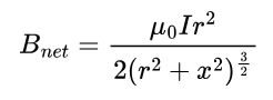 <p>Where r is the radius of the loop and x is the distance along the axis from the centre of the loop.</p>