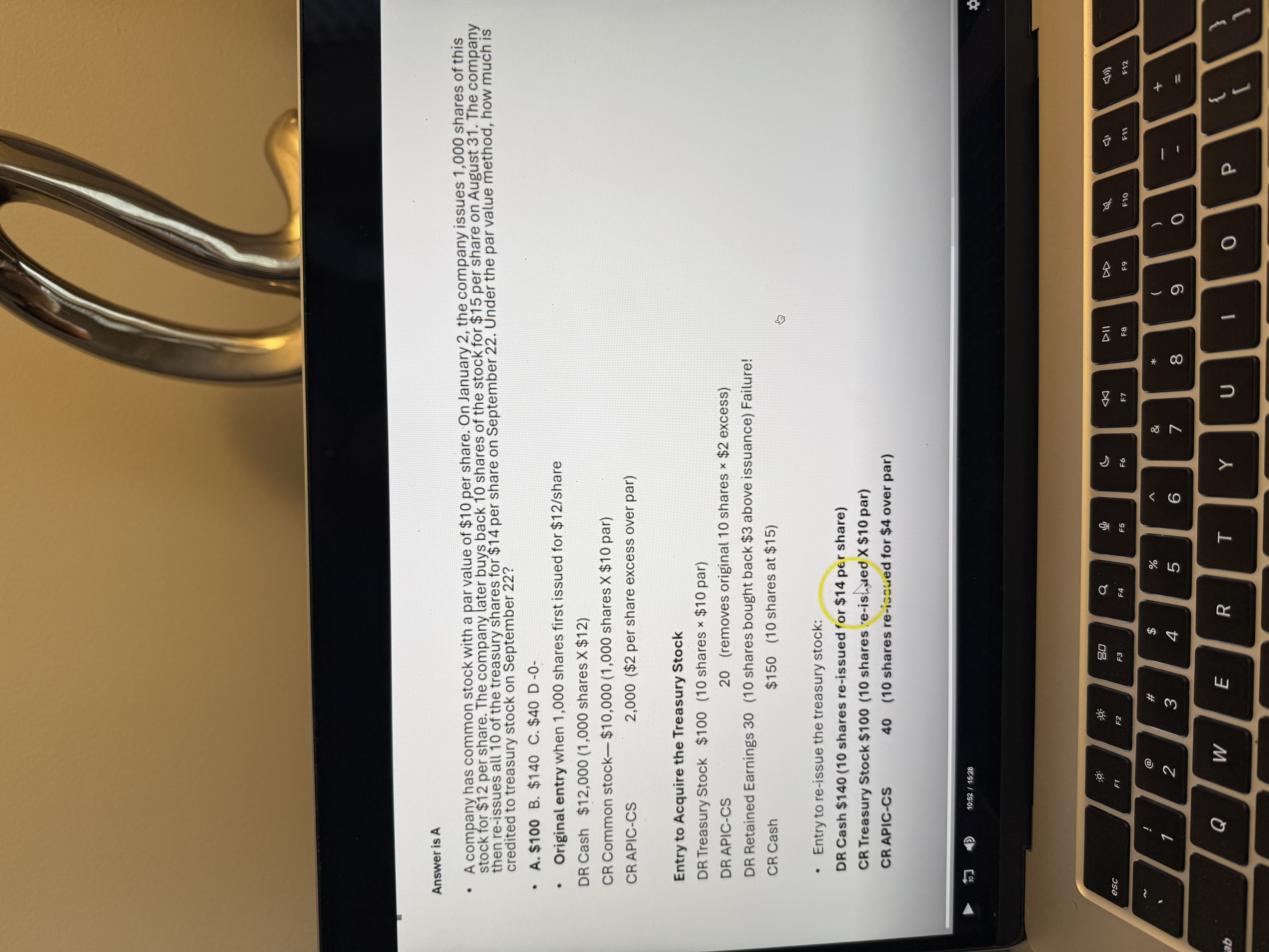<p>Note:</p><ol><li><p>Each common share was <strong>originally recorded</strong> for par value, and the excess is in APIC - common stock.</p></li></ol><p></p><ol start="2"><li><p>When we use the par value method, we need to remove that APIC from the <strong>original issuance</strong> of the <strong>common shares</strong>.</p></li><li><p>Important: <strong>when reissuing Treasury Stock </strong>under the par value method, remember that you removed the APIC when you repurchased the shares. Your new APIC will be the excess of the reissue price and the <strong><u>original par amount</u></strong>, NOT the repurchase price.</p></li></ol><p></p>