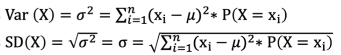 <p>whether the values of X widely scattered from μ</p><ul><li><p>Providing <strong>measures of dispersion</strong> of the distribution X</p></li><li><p>Calculated as <strong>Var (X)=𝜎^2=∑_(𝑖=1)^𝑛 (x_i−𝜇)^2 ∗P(X=x_i )   </strong></p></li><li><p>Calculated as <strong>SD(X)=√(𝜎^2 )=σ=√(∑_(𝑖=1)^𝑛 (x_i−𝜇)^2 ∗P(X=x_i ) )</strong></p></li></ul>