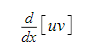 <p>Derivative of u*v</p>