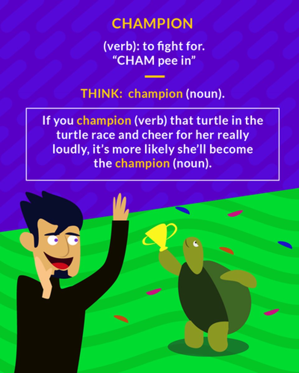 <p>(verb) to fight for, defend, or support.</p>