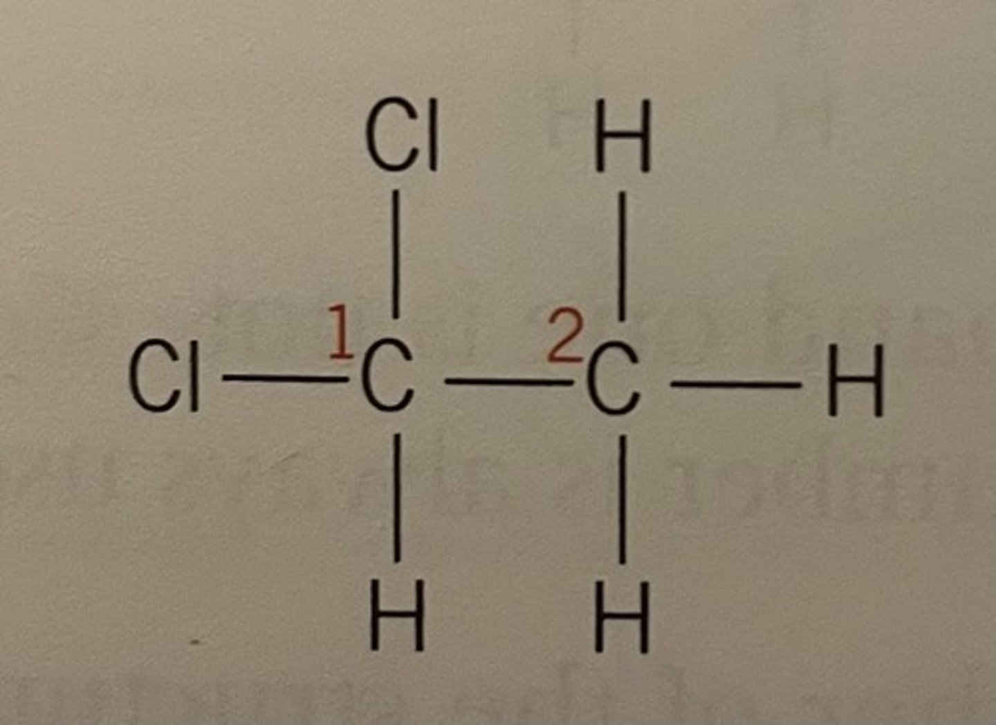 <p>Displayed formula for 1,1-dichloroethane</p>