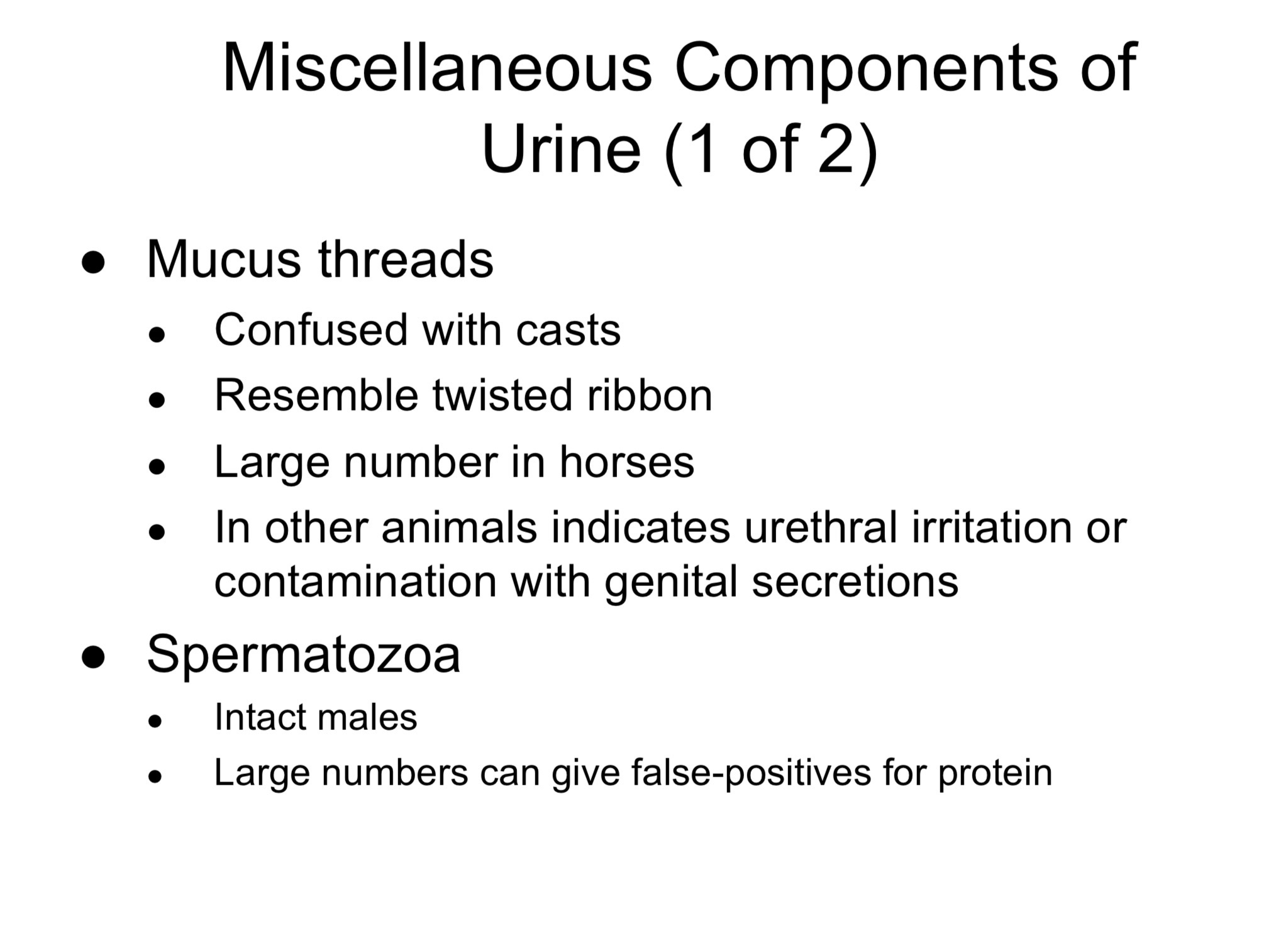 <p><span>Miscellaneous Components of<br>Urine</span></p>