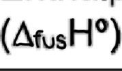 <p>Enthalpy of fusion</p>