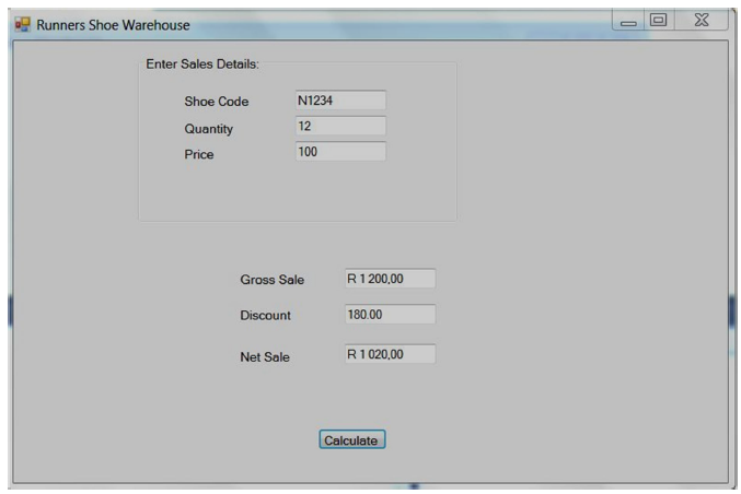 <p>Runners Shoe Warehouse uses the following screen to calculate sales details. A</p><p>customer is offered the following discount structure, depending on the total value of the</p><p>sale:</p><p>Gross Sale &lt; 1500: 15% discount</p><p>Gross Sale 1500 to 3000: 20% discount</p><p>Gross Sale &gt; 3000: 25% discount</p><p></p><p>Assume the following variables are being used in the program:</p><p>Quantity</p><p>Price</p><p>GrossSale</p><p>Discount</p><p>NetSale</p><p></p><p>What should be the scope of these variables? </p><p>[A] Module-level</p><p>[B] Local</p><p>[C] Global</p><p>[D] Procedural</p><p>[E] Functional</p>