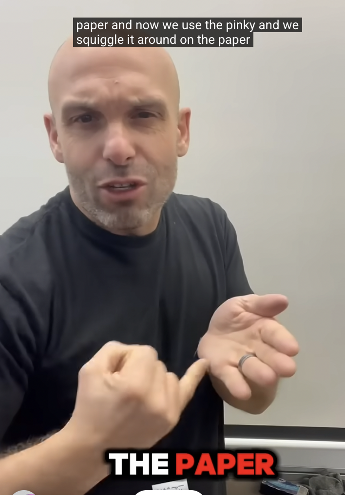 <p>swivel the pinky across the palm</p>