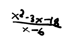 <p>Simplify the following expression: x<sup>2</sup>-3x-18/x-6. Where would function be undefined? </p>