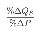 <p>The price elasticity of supply is the percentage change in <strong>quantity demanded per unit of percentage change in price along the supply curve</strong></p><p>Formula:</p>