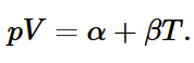 <p>from empirical evidence (photo), then for an ideal gas pV = n<sub>moles</sub>RT</p>