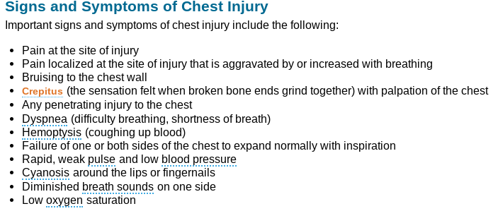 chest injury, tachypnea (rapid respiration), shallow breaths