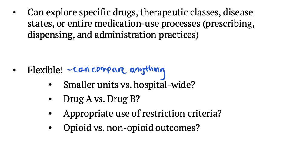 <p>Performance/investigative improvement method focused on <span style="color: blue;">evaluating medication-use processes and improving patient or system outcomes</span></p><p>Can explore different processes and is quite flexible</p>
