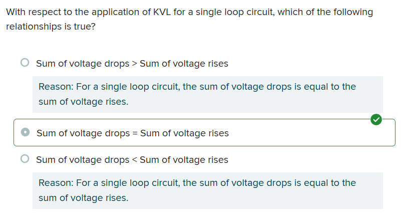 <p>b. Sum of voltage drops = Sum of voltage rises</p>