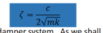 <p>zeta can be used to determine wheter or not a system is stable</p>