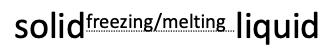 <p>freezing &amp; melting</p>