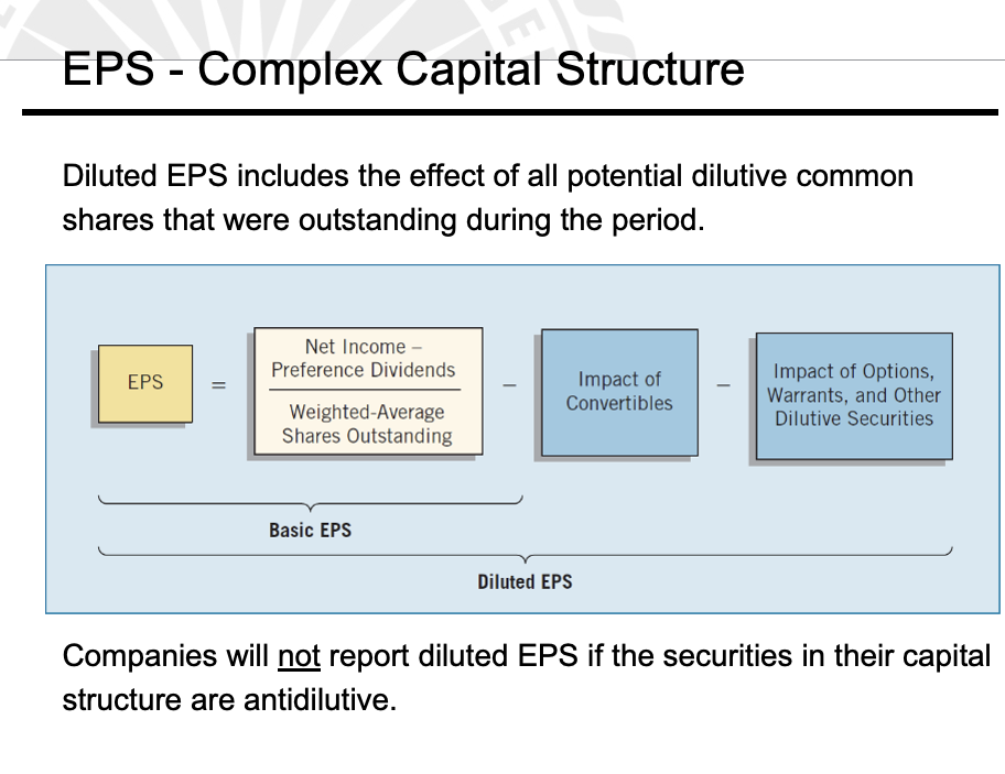 <p><span><span>Complex Capital Structure exists when a business has</span></span></p><ul><li><p><span><span>convertible securities,</span></span></p></li><li><p><span><span>options, warrants, or other rights that upon conversion or exercise could dilute earnings per share.</span></span></p></li></ul><p><span><span>Company generally reports both basic and diluted earnings per share.</span></span></p>