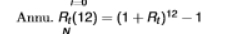 <ul><li><p>useful when we have two returns measured in different frequencies</p></li><li><p>assume monthly returns will persist for 12 months </p></li></ul><p></p>