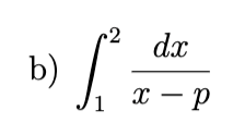 <p>In each part, determine all values of p for which the integral is improper</p>