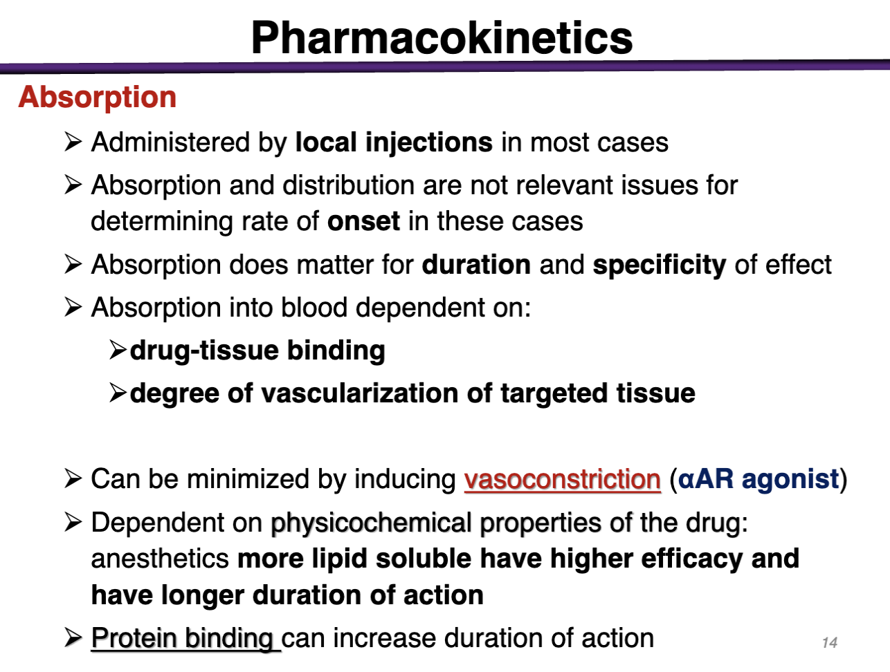 <p>Absorption into the blood is dependent on:</p><ul><li><p>Drug-tissue binding</p></li><li><p>Degree of vascularization of target tissue</p></li></ul><p></p><p>Dependent on physicochemical properties of the drug: anesthetics more lipid soluble have higher efficacy and longer duration of action</p><p></p><p>Protein binding can also increase duration of action because proteins do not get eliminated in the kidney</p><p></p><p>Distribution is not relevant because for onset because we WOULD NOT WANT THIS IS SYSTEMIC CIRCULATION</p>