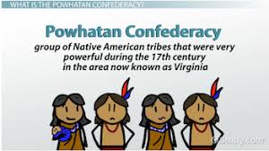 <p>A powerful alliance of about 30 Algonquian-speaking Native American tribes in the Virginia area, led by chief Powhatan during the early 17th century. It was a central force in early interactions with English settlers at Jamestown, experiencing periods of both cooperation and conflict over resources and land.</p>