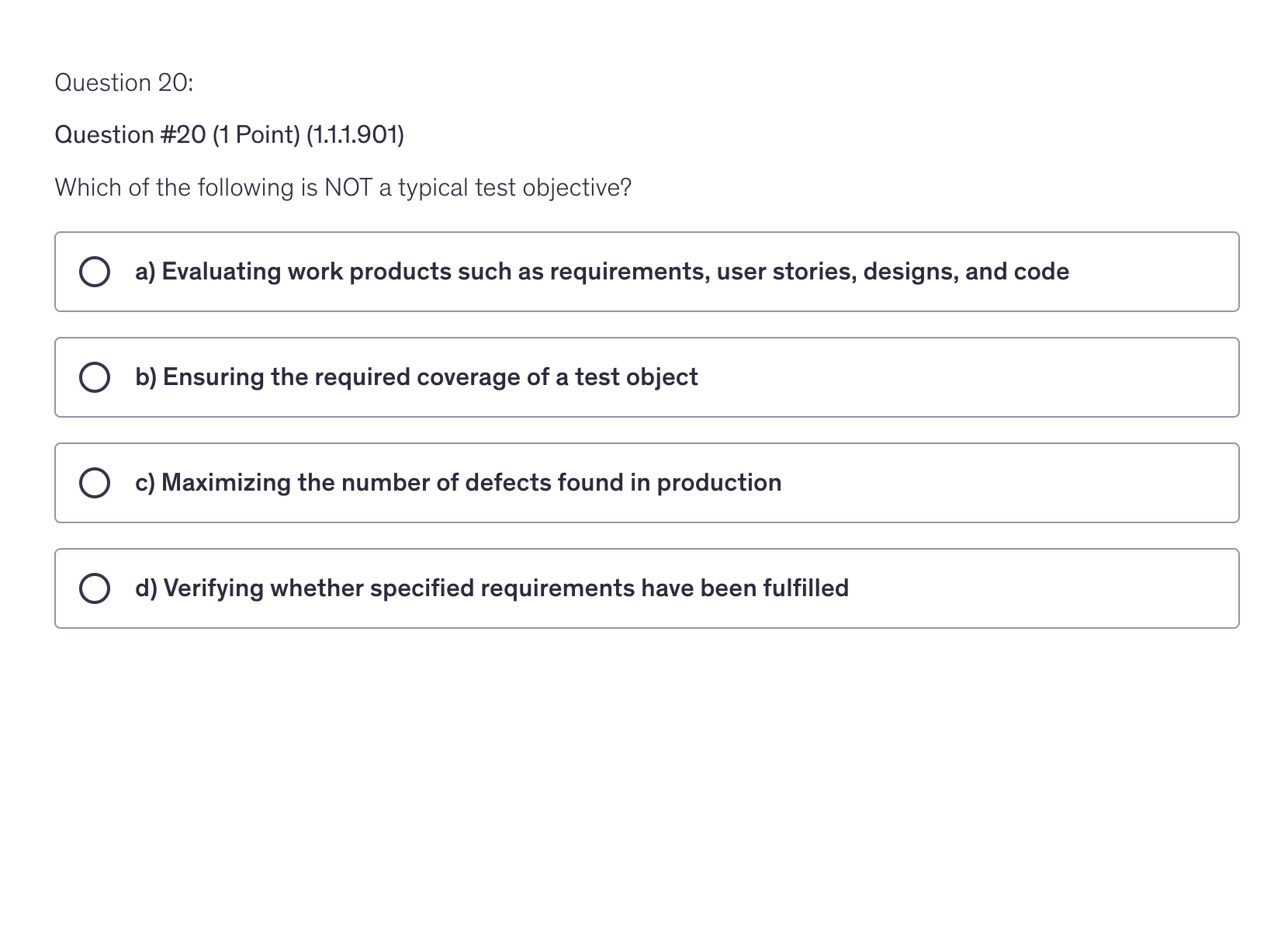 <p>Which of the following is NOT a typical test objective?</p>