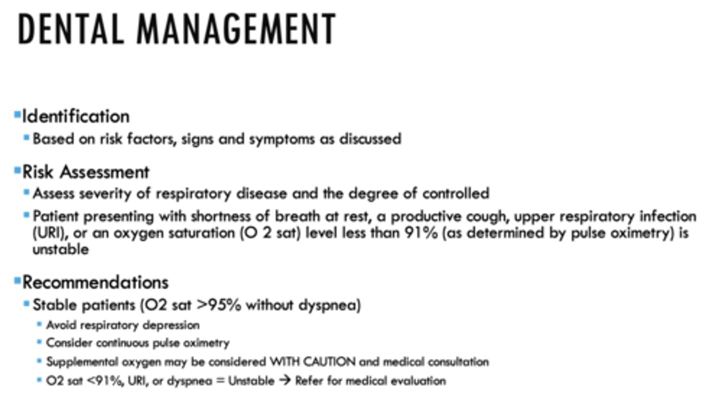 <p>O2 sat >95% without dyspnea</p><p>(Avoid respiratory depression; Consider continuous pulse oximetry; Supplemental oxygen may be considered WITH CAUTION and medical consultation; O2 sat <91%, URI, or dyspnea = Unstable --> Refer for medical evaluation)</p>