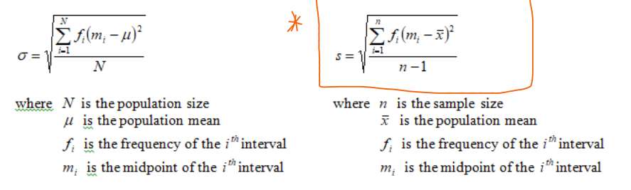 <ol><li><p>The sum of the frequencies then times the midpoints subtract the mean </p></li><li><p>Squared</p></li><li><p>Divided by number of values (minus one if sample)</p></li><li><p>Square rooted</p></li></ol><p></p>
