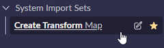 <p><strong>All &gt; System Import Sets &gt; Create Transform Map</strong></p>
