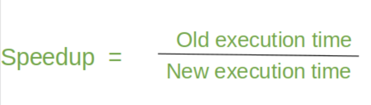 <p>the time used to complete a task sequentially <u>divided</u> by the time to complete a task in parallel</p>