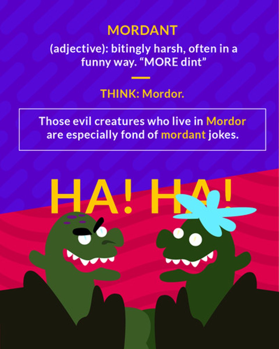 <p>(adj.) biting or caustic in thought, manner, or style; sharply or bitterly harsh</p><p>(adj.) bitingly harsh, often in a funny way</p>