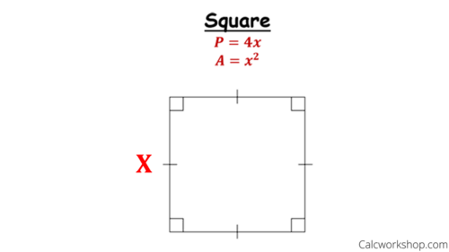 <p>P = 4 • s</p><p>A = s^2</p>