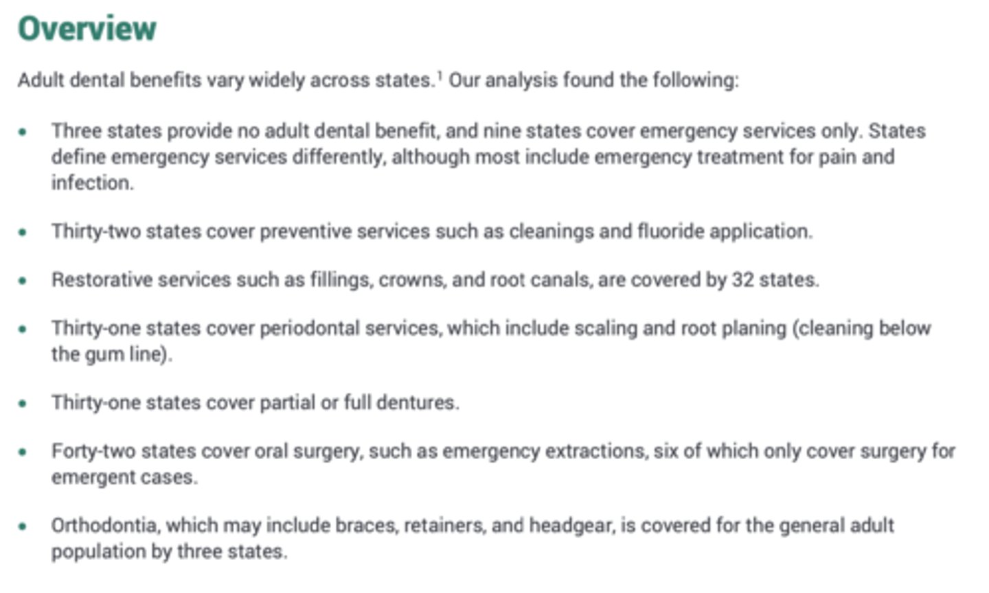 <p>C. Oral surgery (42 states cover it)</p>